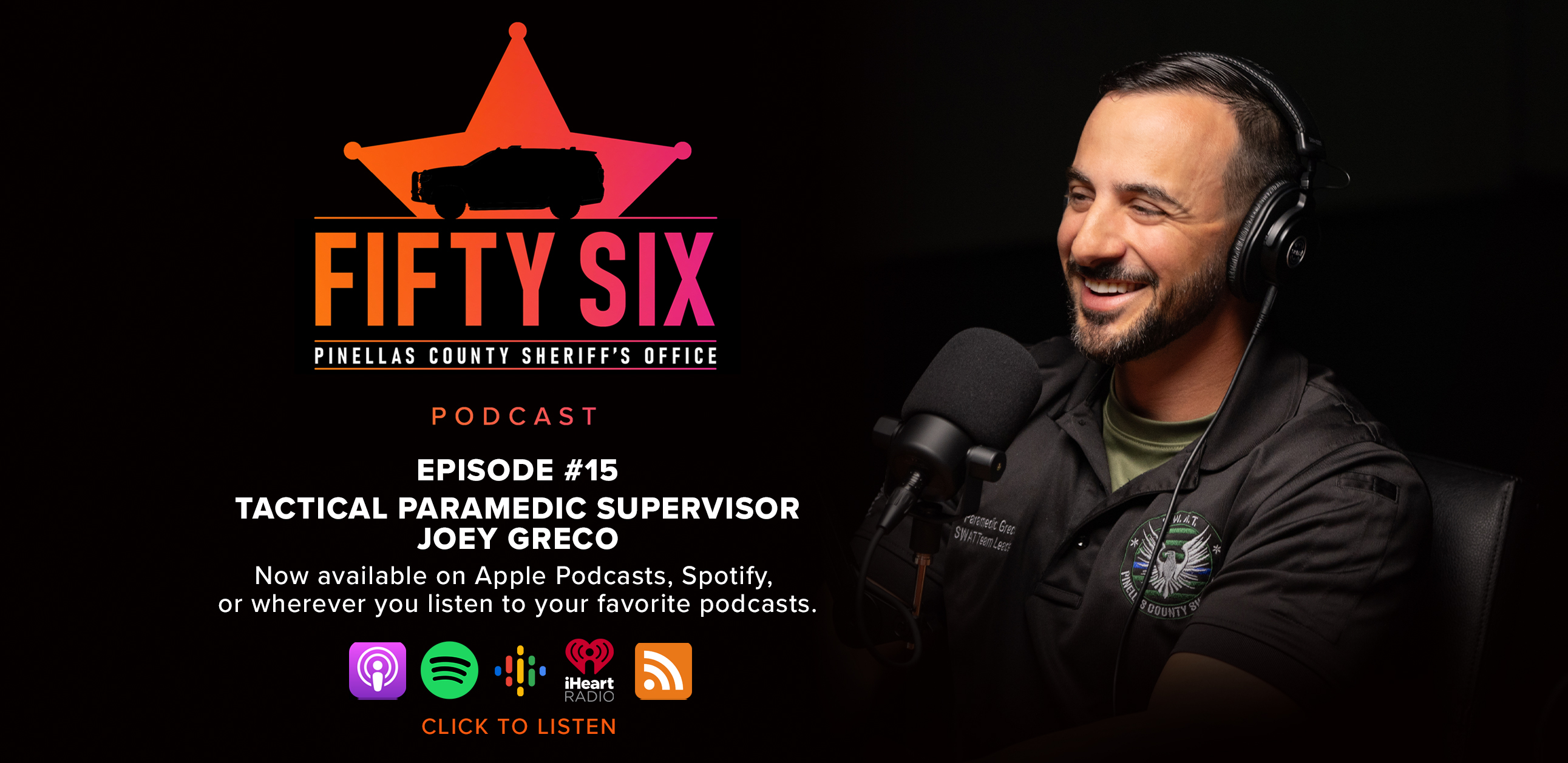 56 Podcast, Episode 15 Tactical Paramedic Supervisor Joey Greco, now available wherever you listen to your favorite podcasts.