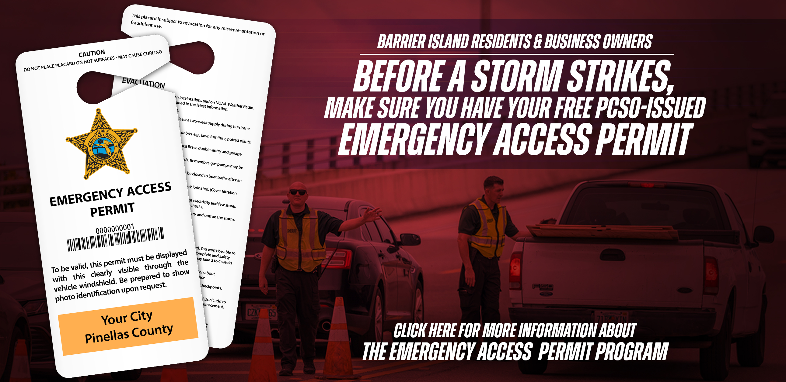 Click this slider for more information about the Emergency Access Permit program.
